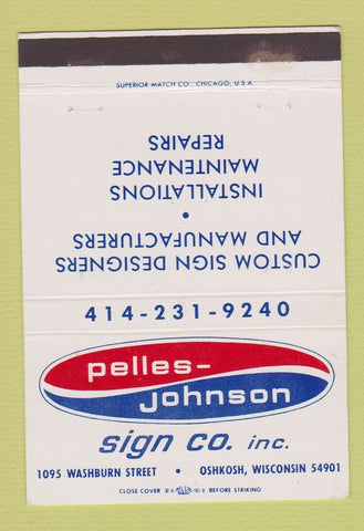 Matchbook Cover - Pelles Johnson Signs Oshkosh WI 40 Strike