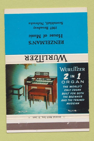 Matchbook Cover - Wurlitzer Organs Renzelman's Scottsbluff NE 40 Strike