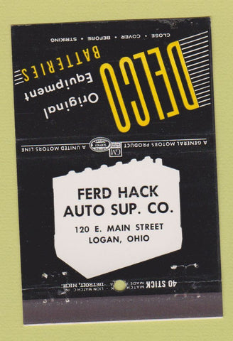 Matchbook Cover - Delco Batteries auto parts Fred Hack Logan OH 40 Stick