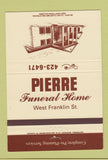 Matchbook Cover - Pierre Funeral Home 40 Strike