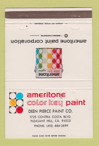 Matchbook Cover - Ameritone Paint Deen Pierce Pleasant Hill CA 40 Strike
