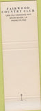 Matchbook Cover - Fairwood Country Club Baton Rouge LA