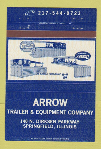 Matchbook Cover - Arrow Trailer Equipment Company Springfield IL 40 Strike