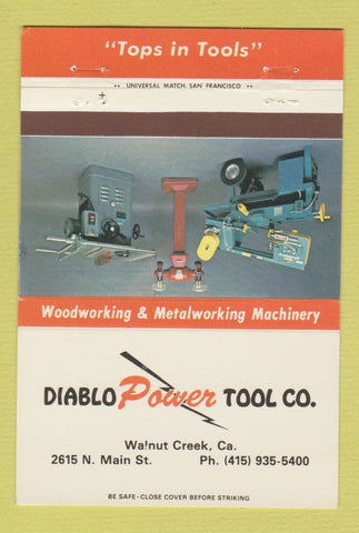 Matchbook Cover - Diablo Power Tools Walnut Creek CA 40 Strike