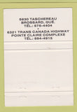 Matchbook Cover - La Cage Aux Sports Brossard QC 40 Strike