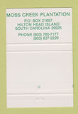 Matchbook Cover - Moss Creek Plantation Hilton Head Island SC WHITE 40 Strike
