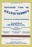 Matchbook Cover - Consolidated Oil Well Services Chanute KS Cherryvale 40 Strike