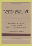Matchbook Cover - La Casa Sena Santa Fe NM 40 Strike