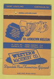 Matchbook Cover - Western Machinery Centralia IL St Louis MO 40 Strike