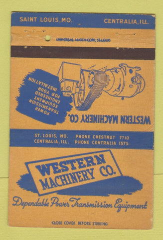 Matchbook Cover - Western Machinery Centralia IL St Louis MO 40 Strike