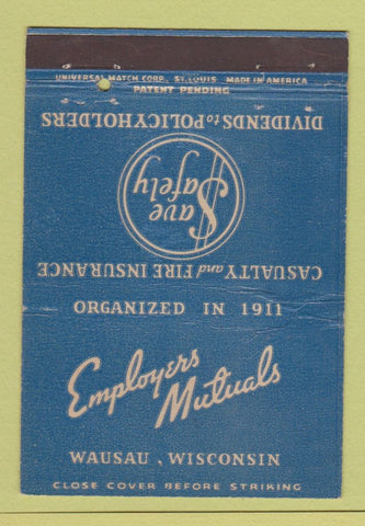 Matchbook Cover - Employers Mutual Insurance Wausau WI WEAR 40 Strike