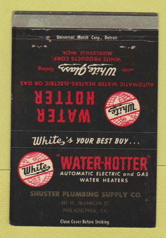 Matchbook Cover - White Water Heaters Shuster Plumbing Philadelphia PA 40 Strike