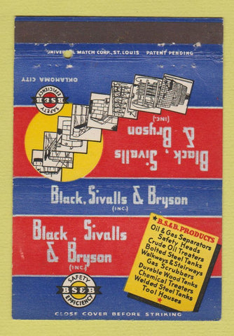 Matchbook Cover - Black Sivalls & Bryson Oklahoma City OK  40 Strike