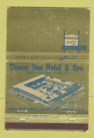 Matchbook Cover - Desert Inn Hotel Spa Desert Hot Springs CA 40 Strike