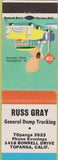 Matchbook Cover - Russ Gray Dump Trucking Topanga CA