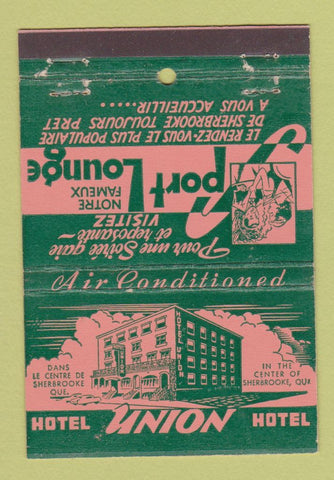 Matchbook Cover - Hotel Union Sherbrooke QC 22 Strike Feature