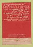 Matchbook Cover - Hotel Union Sherbrooke QC 22 Strike Feature