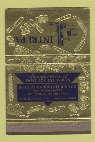 Matchbook Cover - Intrupa Lift Truck Parts Chicago IL 40 Strike