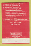 Matchbook Cover - Arkansas Foundry Propane Tank Little Rock AR 40 Strike