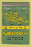 Matchbook Cover - Banner Linen Service Detroit MI 40 Strike