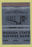 Matchbook Cover - Hudson State Savings Bank Hudson Waldron MI 40 Strike