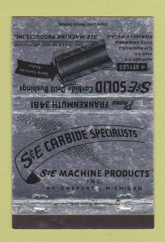 Matchbook Cover - S&E Carbide Drill Bushings Bridgeport MI WEAR 40 Strike