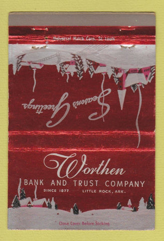 Matchbook Cover - Worthen Bank and Trust Little Rock AR Christmas 40 Strike