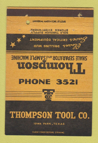 Matchbook Cover - Thompson Tool Company Iowa Park TX 40 Strike