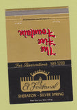 Matchbook Cover - El Fontanal Sheraton Silver Spring MD 40 Strike