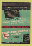 Matchbook Cover - Petroleum Equipment Co Los Angeles San Francisco CA 40 Strike