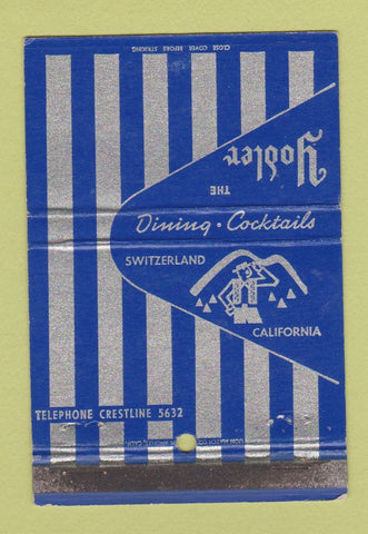 Matchbook Cover - Yodler Restaurant Switzerland CA WEAR 40 Strike