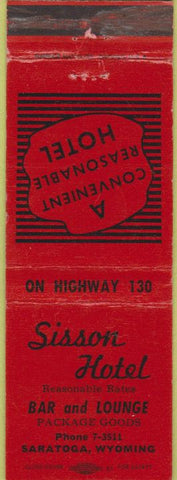 Matchbook Cover - Sisson Hotel Saratoga WY red