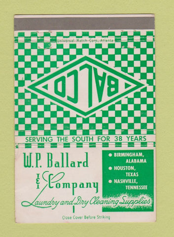 Matchbook Cover - WP Ballard Laundry Supply Birmingham AL Houston 40 Strike