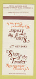 Matchbook Cover - Sign of the Trader Restaurant Chicago IL 30 Strike