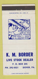 Matchbook Cover - KM Border Livestock Dealer Dover PA 30 Strike