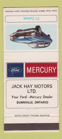Matchbook Cover - Jack Hay Mercury 1971 Comet Dunnville ON 30 Strike