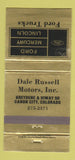 Matchbook Cover Dale Russell Ford Mercury Lincoln Canon City Colorado 30 Strike