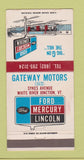 Matchbook Cover - Gateway Ford Mercury Lincoln White River Junction VT 30 Strike