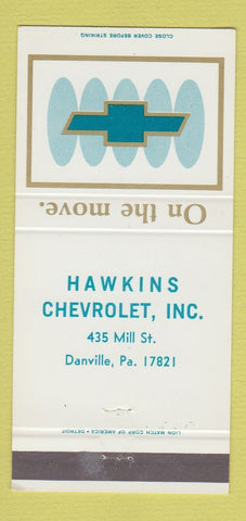 Matchbook Cover - Hawkins Chevrolet Danville PA 30 Strike