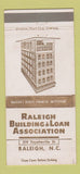 Matchbook Cover - Raleigh Building and Loan NC 30 Strike