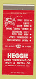 Matchbook Cover - Heggie Auto Wrecking Iron Metal Dorchester MA 30 Strike
