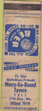 Matchbook Cover - Merry Go Round Tavern NO TWON POOR