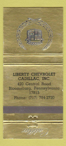 Matchbook Cover - Liberty Chevrolet Cadillac Bloomsburg PA 30 Strike