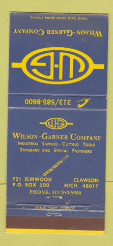 Matchbook Cover - Wilson Garner Cutting Tools Clawson MI 30 Strike