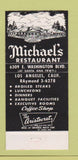 Matchbook Cover - Michael's Restaurant Los Angeles CA 30 Strike