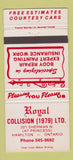 Matchbook Cover - Royal Collision Auto Body Hamilton ON 30 Strike