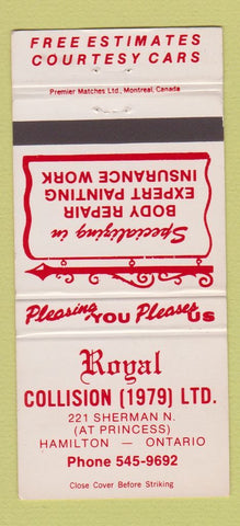 Matchbook Cover - Royal Collision Auto Body Hamilton ON 30 Strike