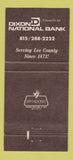 Matchbook Cover - Dixon National Bank IL Ronald Reagan  30 Strike