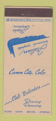 Matchbook Cover - Club Belvedere Canon City Colorado 30 Stick