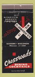 Matchbook Cover - Crossroads Restaurant Elkhorn WI 30 Strike